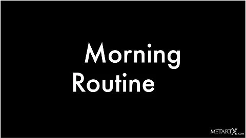 Morning Routine - Sofi Vega