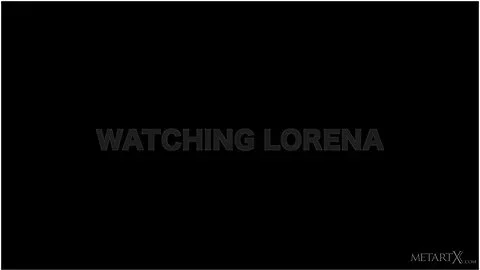 Watching Lorena 2 - Natalie Knight