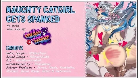 Naughty Catgirl Gets Spanked (erotic Audio Play By Oolaytiger)