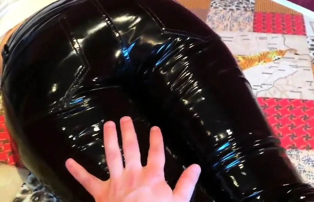 Squeezingmy  ass in shiny vinyl pants